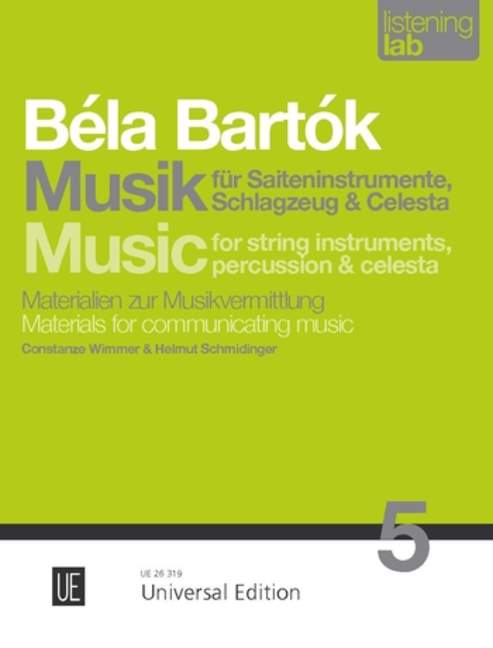 Béla Bartók - Musik für Saiteninstrumente, Schlagzeug und Celesta&nbsp;&nbsp;Materialien zur Musikvermittlung&nbsp;&nbsp;