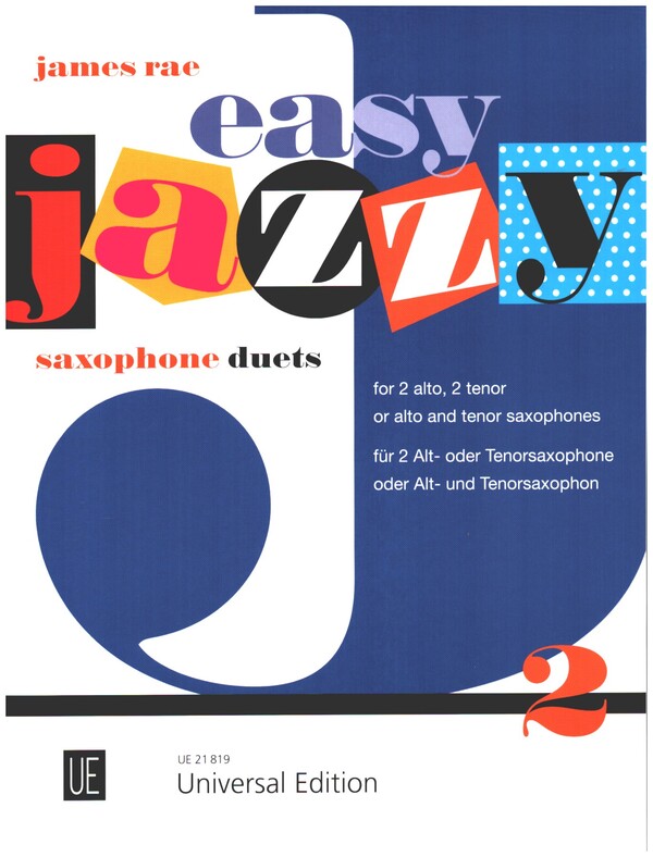 Easy jazzy Duets  für 2 Saxophone (AA/TT oder AT gemischt)  Stimmen