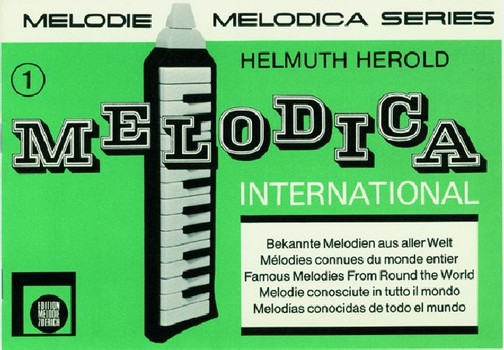 Melodica international Band 1  für Melodica (Begleitung ad lib)  