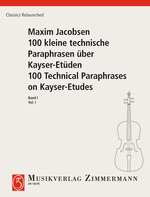 100 kleine technische Paraphrasen über Kayer-Etüden Band 1  für Violine  Repint