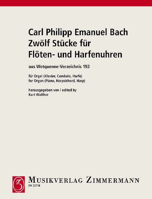 12 Stücke für Flöten- und Harfenuhren Wq193  für Orgel (Klavier/Cembalo/Harfe)  