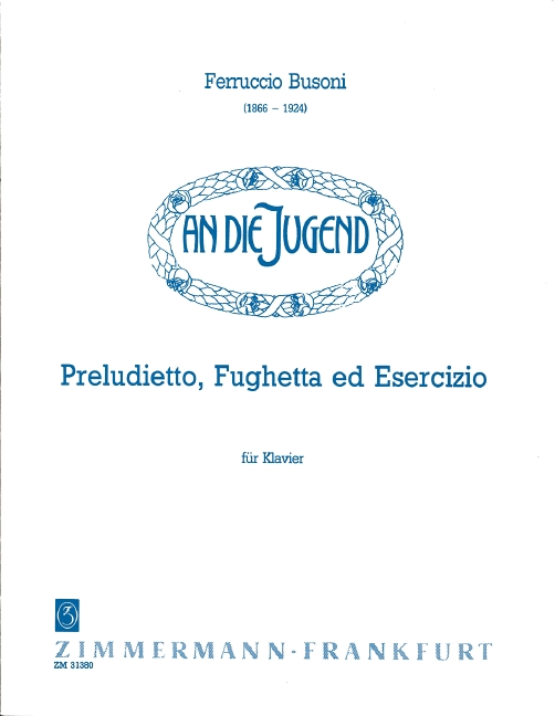 Preludietto, Fughetta e Esercizio&nbsp;&nbsp;für Klavier&nbsp;&nbsp;