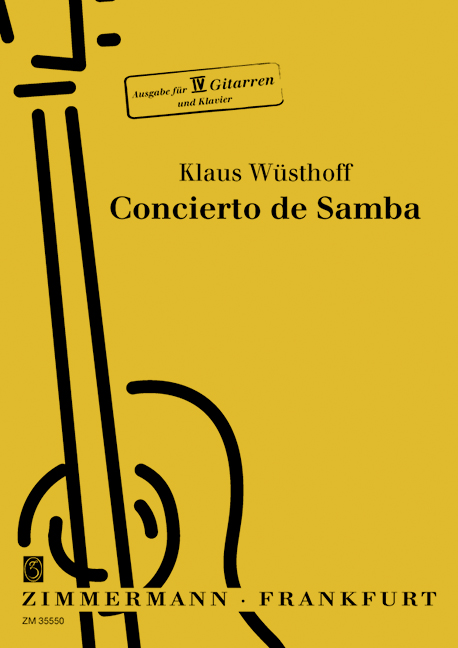 Concierto de Samba für 4 Gitarren  und Zupforchester für 4 Gitarren und Klavier  Stimmen