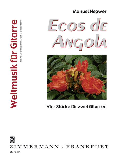 Ecos de Angola (+CD)&nbsp;&nbsp;für 2 Gitarren&nbsp;&nbsp;Spielpartitur