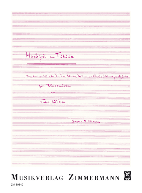 Hochzeit am Titisee für Blasorchester  Partitur,  Reprint  
