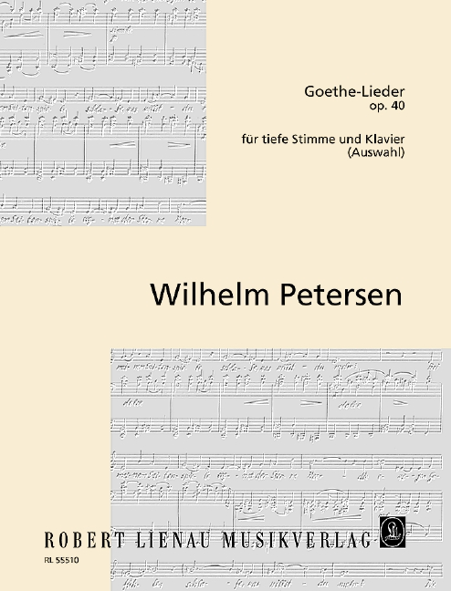 Goethe-Lieder op.40  für Gesang (tief) und Klavier  