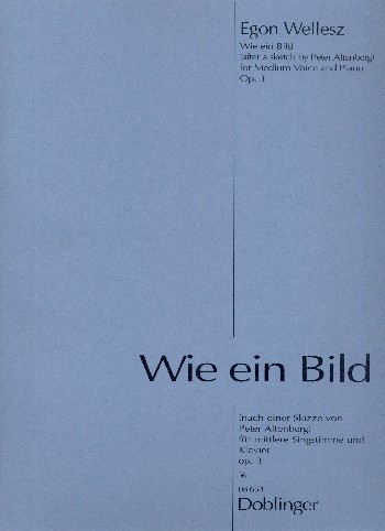 Wie ein Bild op.3&nbsp;&nbsp;für Gesang (mittel) und Klavier&nbsp;&nbsp;Partitur