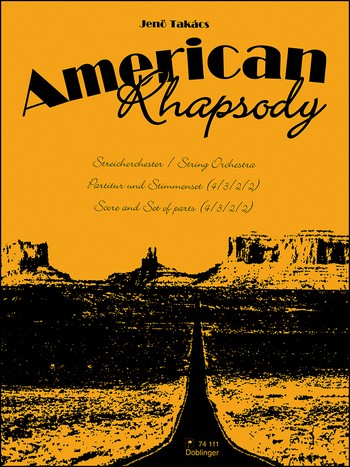 American Rhapsody  für Streichorchester  Partitur und Stimmen (4-3-2-2)