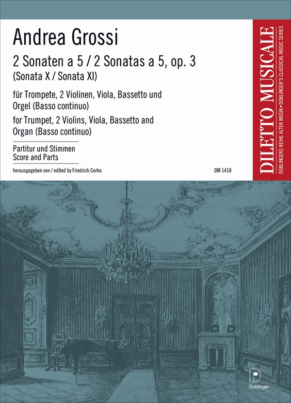 2 Sonaten a 5 op.3 für Trompete, 2 Violinen,  Viola, Bassetto und Orgel  Partitur und Stimmen