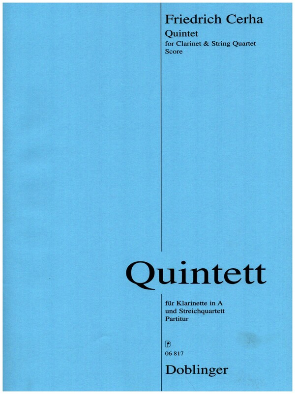Quintett für Klarinette in A,&nbsp;&nbsp;2 Violinen, Viola und Violoncello&nbsp;&nbsp;Partitur