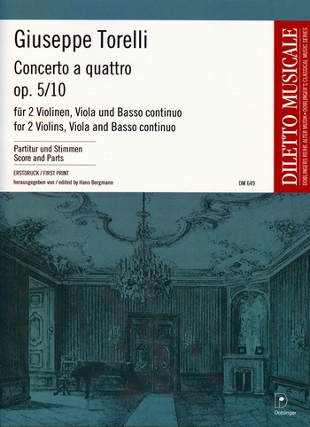 Concerto a quattro op.5,10 für  2 Violinen, Viola und Bc  Partitur und Simmen