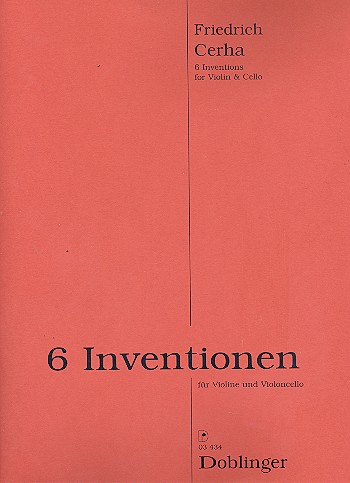 6 Inventionen für Violine und Violoncello  2 Spielpartituren  