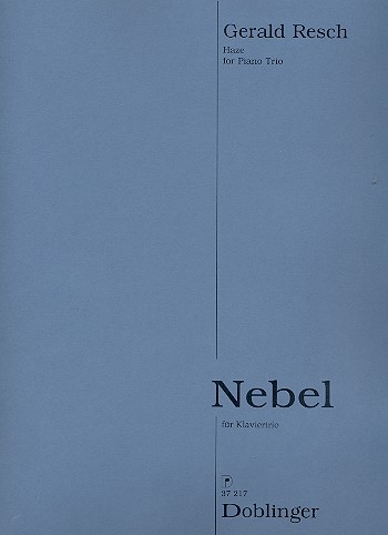Nebel für Violine, Violoncello  und Klavier  Stimmen