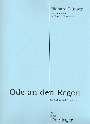 Ode an den Regen für Violine und Violoncello  Partitur und Stimmen  