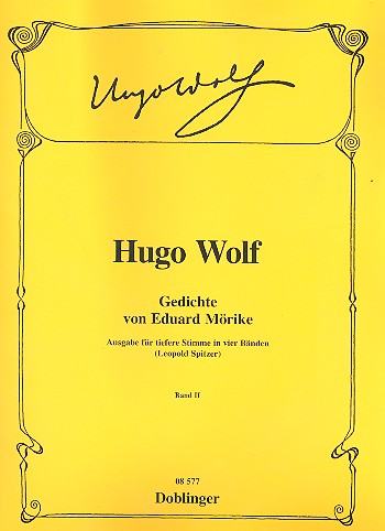 Gedichte von Eduard Mörike Band 2&nbsp;&nbsp;für Gesang (tief) und Klavier&nbsp;&nbsp;