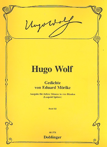 Gedichte von Eduard Mörike Band 3&nbsp;&nbsp;für Gesang (tief) und Klavier&nbsp;&nbsp;