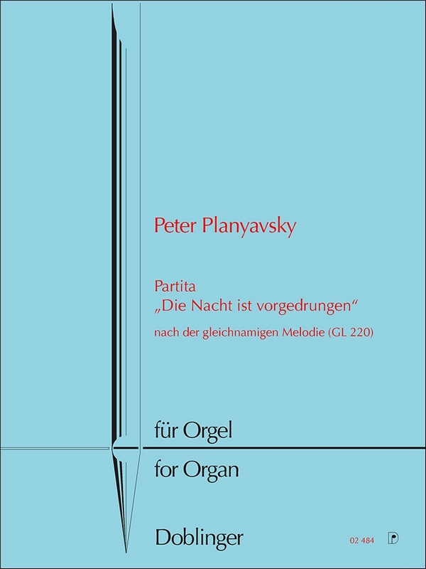 Die Nacht ist vorgedrungen  für Orgel  