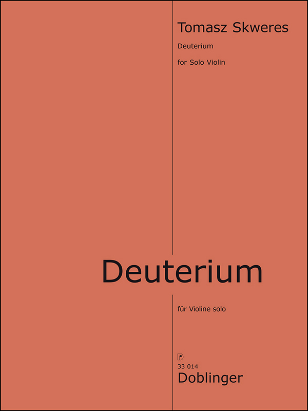 Deuterium&nbsp;&nbsp;für Violine&nbsp;&nbsp;