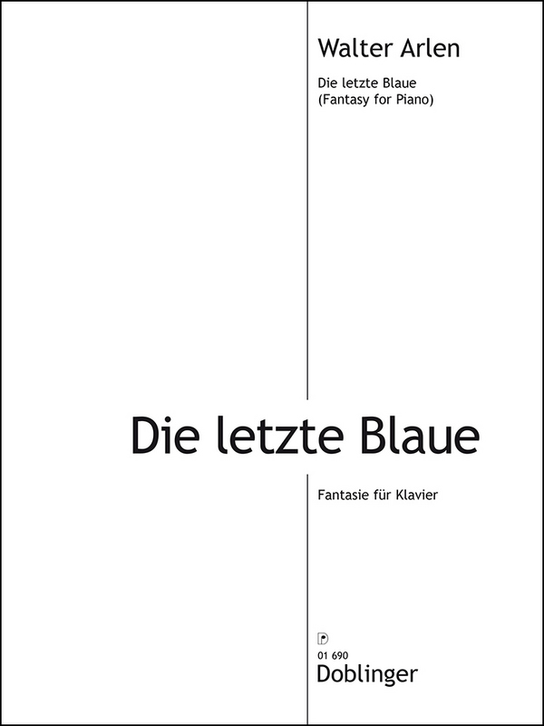 Die letzte Blaue&nbsp;&nbsp;für Klavier&nbsp;&nbsp;
