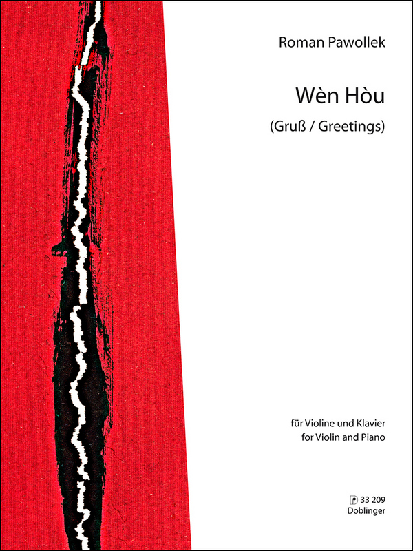 Wèn Hòu&nbsp;&nbsp;für Violine und Klavier&nbsp;&nbsp;