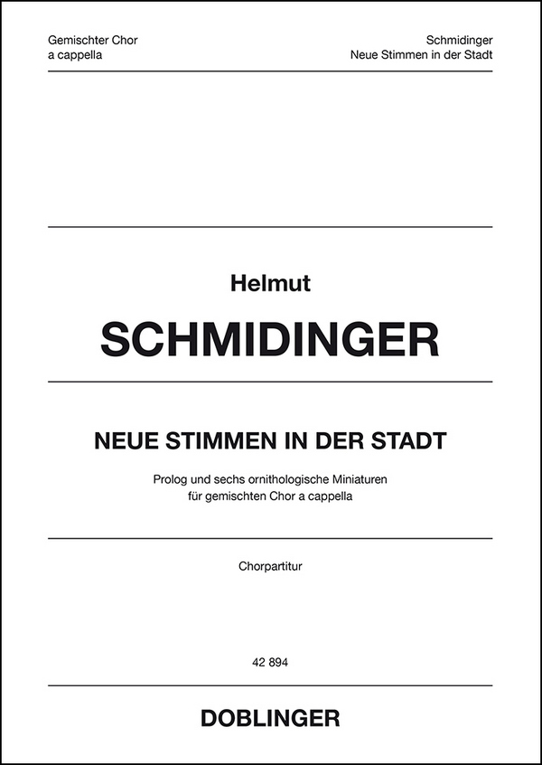 Neue Stimmen in der Stadt  für gem Chor a cappella  Partitur