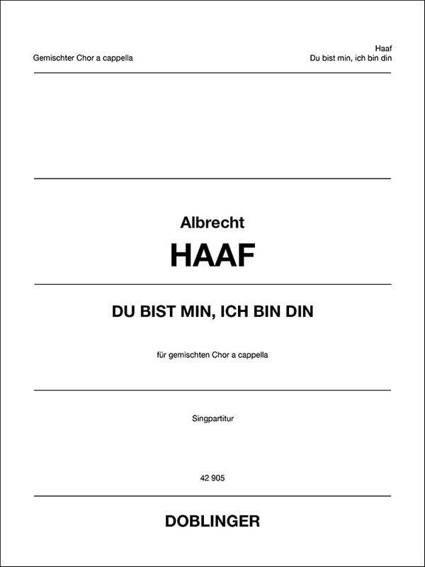 Du bist min ich bin din&nbsp;&nbsp;für gem Chor a cappella&nbsp;&nbsp;Partitur