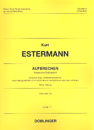 Aufbrechen  für Kantor, Orgel und Gemeinde (gem Chor und Blechbläser ad lib)  Bläserstimmen