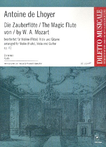 Die Zauberflöte&nbsp;&nbsp;für Violine (Flöte), Viola und Gitarre&nbsp;&nbsp;Stimmen