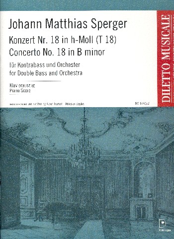 Konzert h-Moll Nr.18 T18 für Kontrabass und Orchester  für Kontrabass und Klavier  