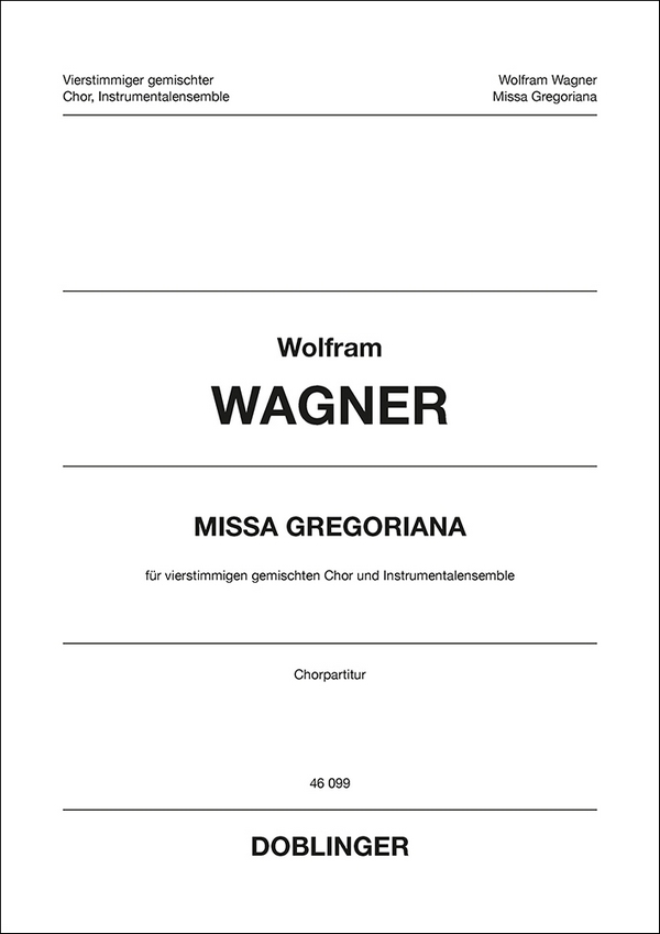Missa gregoriana&nbsp;&nbsp;für gem Chor und Klavier&nbsp;&nbsp;Chorpartitur