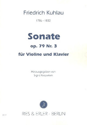 Sonate op.79,3&nbsp;&nbsp;für Violine und Klavier&nbsp;&nbsp;