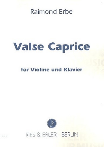 Valse caprice&nbsp;&nbsp;für Violine und Klavier&nbsp;&nbsp;