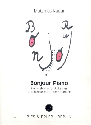 Bonjour Piano&nbsp;&nbsp;für Klavier&nbsp;&nbsp;