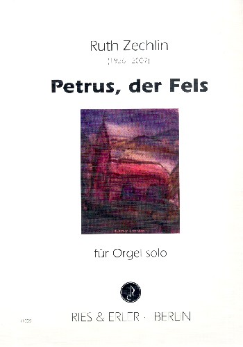 Petrus der Fels  für Orgel  