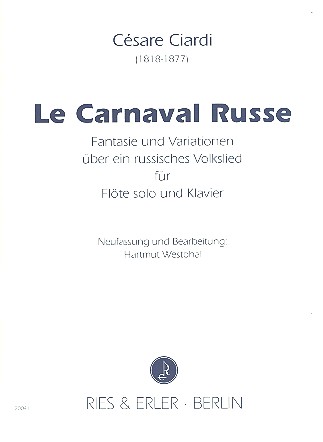 Le carnaval russe für Flöte und Orchester&nbsp;&nbsp;für Flöte und Klavier&nbsp;&nbsp;