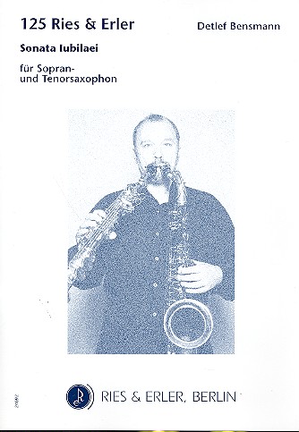 Sonata Iubilaei für Sopran- und  Tenorsaxophon (1 Spieler)  