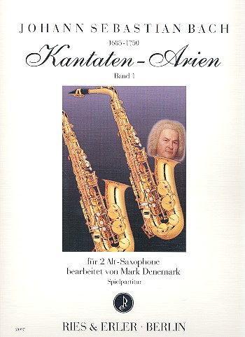 Kantaten-Arien Band 1&nbsp;&nbsp;für 2 Altsaxophone&nbsp;&nbsp;Spielpartitur