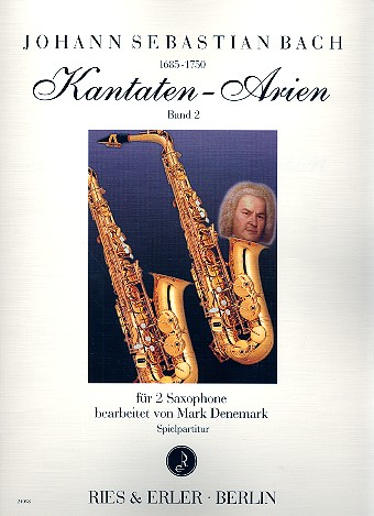 Kantaten-Arien Band 2 für 2 Saxophone&nbsp;&nbsp;Spielpartitur&nbsp;&nbsp;