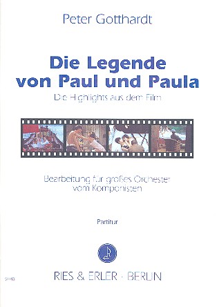 Die Legende von Paul und Paula (Suite)&nbsp;&nbsp;für Orchester&nbsp;&nbsp;Partitur