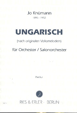 Ungarisch für Orchester (Salonorchester)  Partitur  