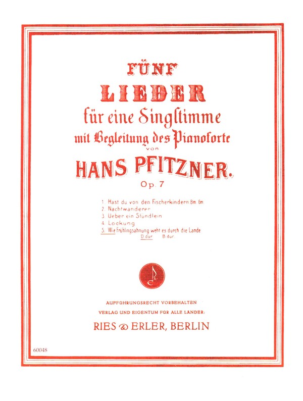 Wie Frühlingsahnung weht es durch&nbsp;&nbsp;die Lande op.7,5 für Gesang (hoch, D-Dur)&nbsp;&nbsp;und Klavier