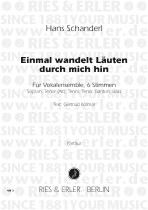 Einmal wandelt ein Läuten durch mich hin  für 6 Stimmen (ST(A)TTBarB)  Partitur