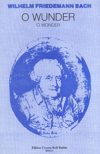 O Wunder für Soli (SAB), Chor&nbsp;&nbsp;und Orchester&nbsp;&nbsp;Klavierauszug