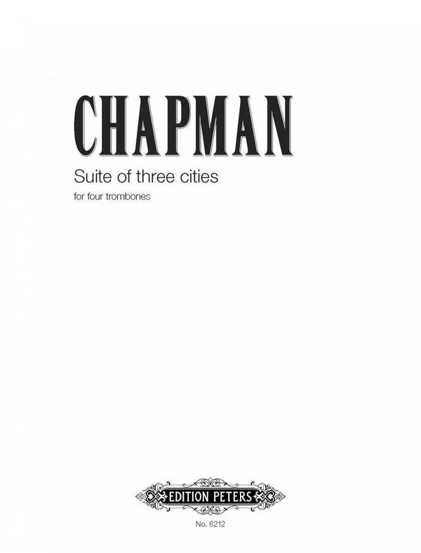 Chapman, R.&nbsp;&nbsp;Suite of Three Cities f. 4 Posa..., P., 1. Pos., 2&nbsp;&nbsp;Suite of 3 Cities [4 Ps]