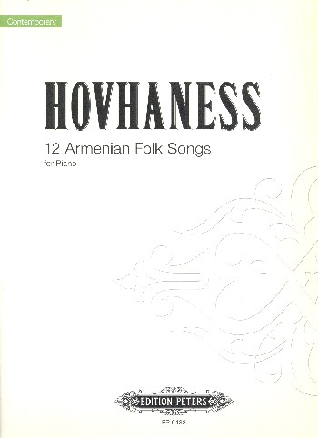 12 Armenian Folk Songs&nbsp;&nbsp;for piano&nbsp;&nbsp;
