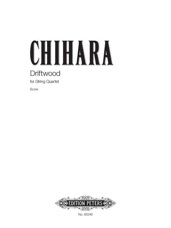 Chihara, P.&nbsp;&nbsp;Driftw. f. Violine, 2 Viol..., P., V., 1. VA., GH.&nbsp;&nbsp;Driftwood [Vl/2Va/Vc]