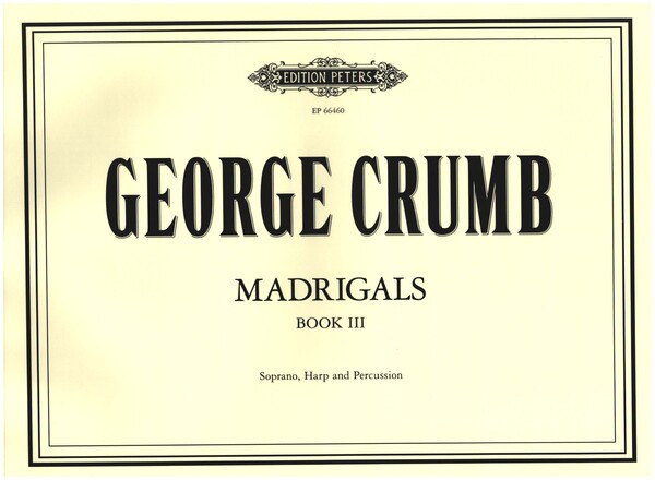 Madrigals vol.3&nbsp;&nbsp;for soprano, harp and percusiion&nbsp;&nbsp;Score