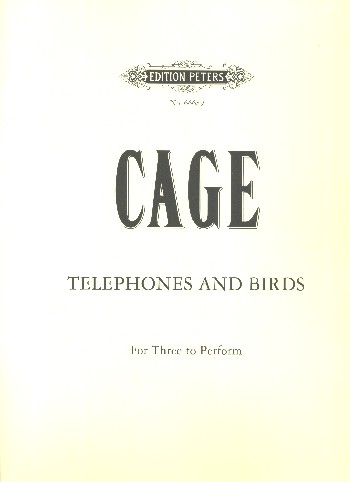 Telephones and Birds&nbsp;&nbsp;for 3 to perform&nbsp;&nbsp;Score (with instructions)
