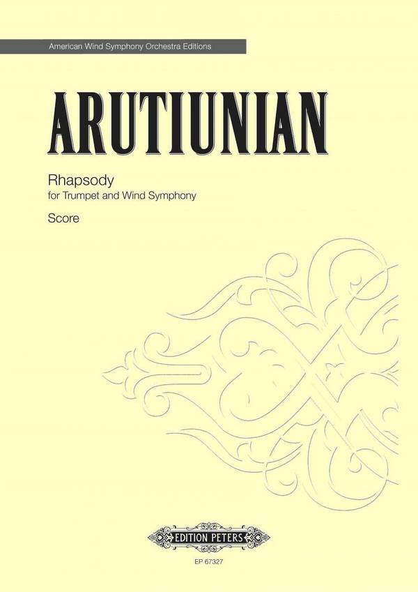 Arutiunian, A.&nbsp;&nbsp;Rhapsody for Trumpet and Winds, P., Spiralheftung&nbsp;&nbsp;Rhapsody Tr/Bl (P)