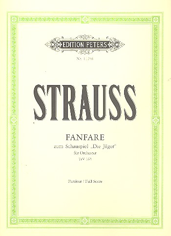 Fanfare zum Schauspiel Die Jäger TrV165&nbsp;&nbsp;für Orchester&nbsp;&nbsp;Partitur